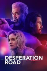 Nonton Film Desperation Road (2023) Subtitle Indonesia