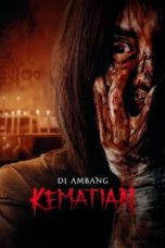 Nonton Film Di Ambang Kematian (2023) Subtitle Indonesia