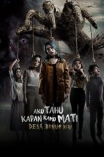 Nonton Film Aku Tahu Kapan Kamu Mati: Desa Bunuh Diri (2023) Subtitle Indonesia