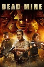 Nonton Film Dead Mine (2012) Subtitle Indonesia