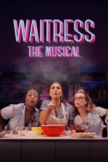 Nonton Film Waitress: The Musical (2023) Subtitle Indonesia