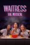 Nonton Film Waitress: The Musical (2023) Subtitle Indonesia