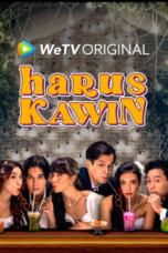 Nonton Film Harus Kawin (2024) Subtitle Indonesia