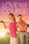 Nonton Film Love on the Right Course (2024) Subtitle Indonesia