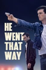 Nonton Film He Went That Way (2024) Subtitle Indonesia