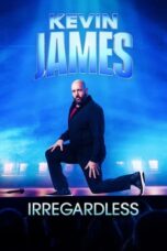 Nonton Film Kevin James: Irregardless (2024) Subtitle Indonesia