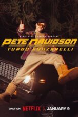 Nonton Film Pete Davidson: Turbo Fonzarelli (2024) Subtitle Indonesia