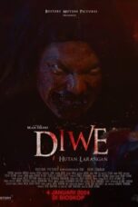 Nonton Film Diwe: Hutan Larangan (2024) Subtitle Indonesia