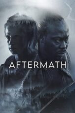 Nonton Film Aftermath (2024) Subtitle Indonesia