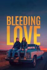 Nonton Film Bleeding Love (2024) Subtitle Indonesia