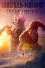 Nonton Film Godzilla x Kong: The New Empire (2024) Subtitle Indonesia