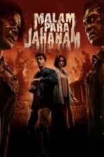 Nonton Film Malam Para Jahanam (2023) Subtitle Indonesia