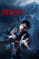 Nonton Film Respati – Malam Pencabut Gairah (2024) Subtitle Indonesia