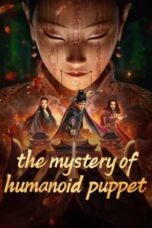 Nonton Film The Mystery of Humanoid Puppet (2024) Subtitle Indonesia