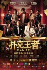 Nonton Film All In (Po ke wang zhe) (2024) Subtitle Indonesia