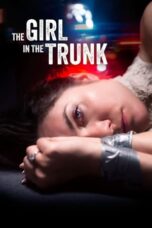 Nonton Film The Girl in the Trunk (2024) Subtitle Indonesia