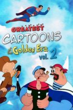 Nonton Film Greatest Cartoons of the Golden Era Vol. 2 (2024) Subtitle Indonesia