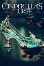 Nonton Film Cinderella’s Curse (2024) Subtitle Indonesia