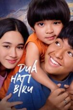 Nonton Film Dua Hati Biru (2024) Subtitle Indonesia