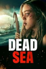 Nonton Film Dead Sea (2024) Subtitle Indonesia