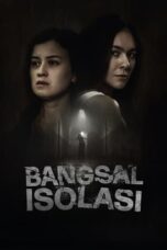 Nonton Film Bangsal Isolasi (2024) Subtitle Indonesia