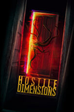 Nonton Film Hostile Dimensions (2024) Subtitle Indonesia