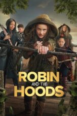 Nonton Film Robin and the Hoods (2024) Subtitle Indonesia