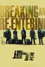 Nonton Film Breaking and Re-entering (2024) Subtitle Indonesia