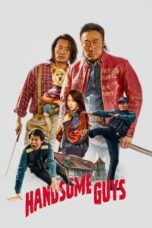 Nonton Film Handsome Guys (2024) Subtitle Indonesia