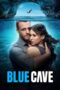 Nonton Film Blue Cave (2024) Subtitle Indonesia