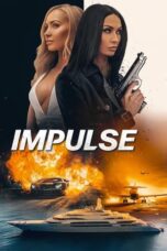 Nonton Film Impulse (2024) Subtitle Indonesia