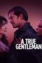 Nonton Film A True Gentleman (2024) Subtitle Indonesia