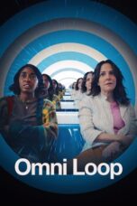 Nonton Film Omni Loop (2024) Subtitle Indonesia