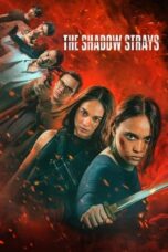 Nonton Film The Shadow Strays (2024) Subtitle Indonesia