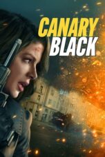 Nonton Film Canary Black (2024) Subtitle Indonesia