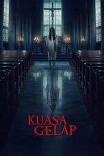 Nonton Film Kuasa Gelap (2024) Subtitle Indonesia