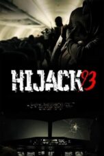 Nonton Film Hijack ’93 (2024) Subtitle Indonesia