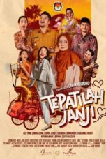 Nonton Film Tepatilah Janji (2024) Subtitle Indonesia