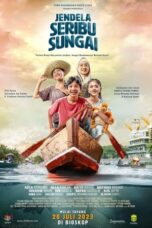 Nonton Film Jendela Seribu Sungai (2023) Subtitle Indonesia