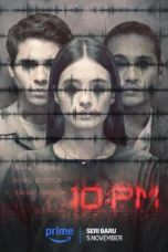 Nonton Film 10 PM (2024) Subtitle Indonesia