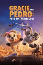 Nonton Film Gracie & Pedro: Pets to the Rescue (2024) Subtitle Indonesia