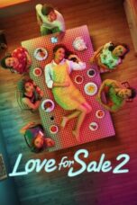 Nonton Film Love for Sale 2 (2019) Subtitle Indonesia