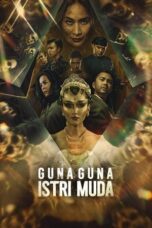 Nonton Film Guna Guna Istri Muda (2024) Subtitle Indonesia