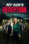 Nonton Film My Son’s Deception (2024) Subtitle Indonesia