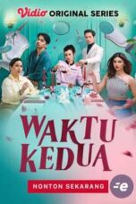 Nonton Film Waktu Kedua (2024) Subtitle Indonesia