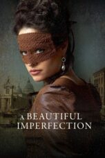 Nonton Film A Beautiful Imperfection (2024) Subtitle Indonesia