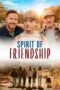 Nonton Film Spirit of Friendship (2024) Subtitle Indonesia