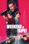 Nonton Film Weekend in Taipei (2024) Subtitle Indonesia