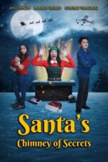 Nonton Film Santa’s Chimney of Secrets (2024) Subtitle Indonesia