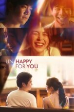 Nonton Film Un/Happy for You (2024) Subtitle Indonesia